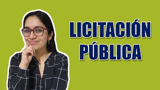 Licitación Pública [upl. by Pevzner]