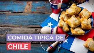 Comida típica de Chile 🇨🇱  10 Platos que debes probar [upl. by Anahsed]