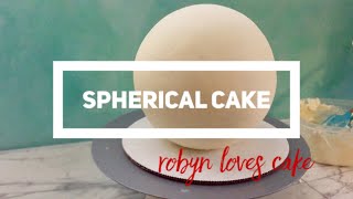 Spherical Cake Tutorial [upl. by Tracie]