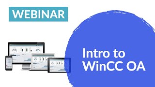 Introduction to WinCC Open Architecture [upl. by Bannerman]