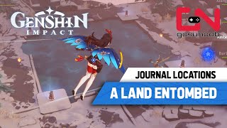 Genshin Impact A Land Entombed Puzzle Quest  All Journal Locations [upl. by Dde]