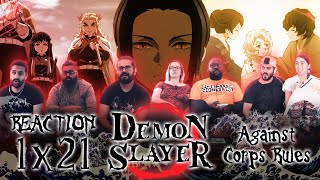 Demon Slayer  1x21 Against Corps Rules  Group Reaction [upl. by Boak]