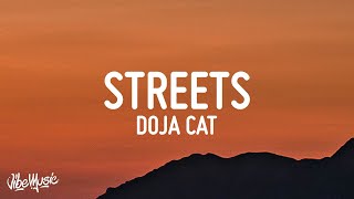 Doja Cat  Streets Lyrics [upl. by Jehiel]