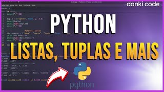 Aprenda Python na Prática Listas Tuplas Dicionários  Tutorial Completo [upl. by Nac]