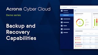 Backup Capabilities Overview  Acronis Cyber Backup Cloud  Acronis Cyber Cloud Demo Series [upl. by Atinel]