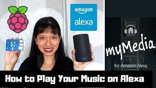 How to Play Your MP3 Music on Alexa with My Media for Alexa [upl. by Garda626]