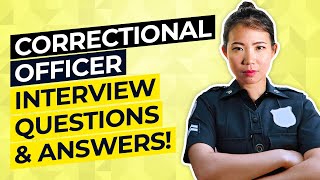 CORRECTIONAL OFFICER Interview Questions amp Answers [upl. by Norval]