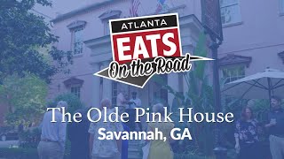 Olde Pink House  Savannah GA  Atlanta Eats On the Road [upl. by Sherlocke865]