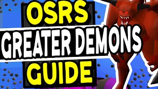 The Ultimate Greater Demons Slayer Guide Old School Runescape [upl. by Hsejar915]