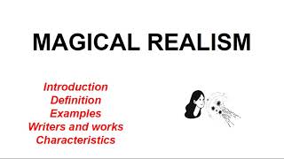 WHAT IS MAGICAL REALISM [upl. by Ollayos]