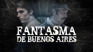 FANTASMA DE BUENOS AIRES  Película argentina completa [upl. by Akimak]