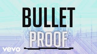 Citizen Way  Bulletproof Official Lyric Video [upl. by Latsyrhc]