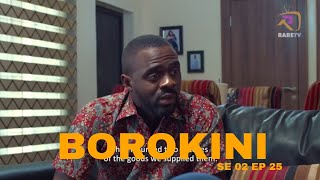 BOROKINI Season 2 Latest Yoruba series 2022 Drama Episode 25 [upl. by Tarrel260]