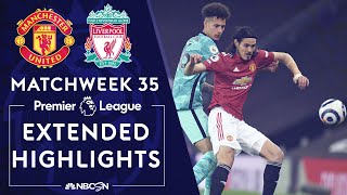 Manchester United v Liverpool  PREMIER LEAGUE HIGHLIGHTS  5132021  NBC Sports [upl. by Dyoll]