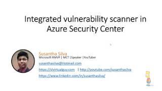 Integrated vulnerability scanner in Azure Security Center [upl. by Greenleaf]