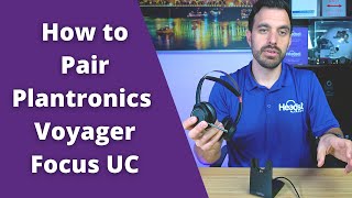 How to Pair Plantronics Voyager Focus UC [upl. by Eduam389]