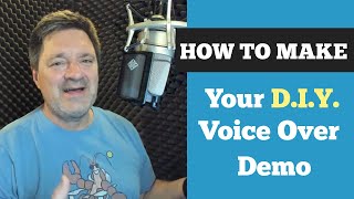 A Beginners Guide to your First Voice Over Demo  DIY [upl. by Sairahcaz]