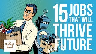 15 Jobs That Will Thrive in the Future Despite AI [upl. by Jade]