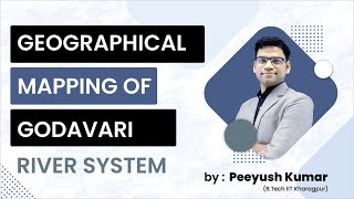 Geographical Mapping of Godavari River System  Important Dams Wildlife Sanctuary and Tributaries [upl. by Siloa157]