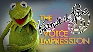 How to Do the Kermit The Frog Voice Impression  In 3 Simple Steps [upl. by Shelli]