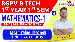 Lec 4  Mean Value Theorem  Mathematics 1 M1 RGPV BTech 1st Year  Engineering Mathematics 1 [upl. by Olive]