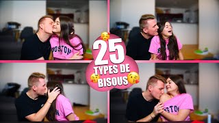 25 TYPES DE BISOUS [upl. by Anaek]