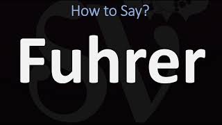 How to Pronounce Fuhrer CORRECTLY [upl. by Iah365]