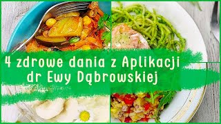 4 Zdrowe Dania na Diecie dr Dąbrowskiej  Zdrowe Przepisy z Aplikacją dr Dąbrowskiej [upl. by Addison]