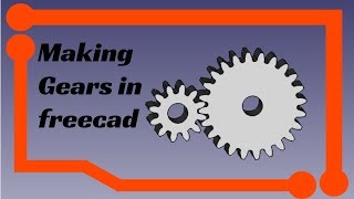 How to make gears in Freecad [upl. by Neerual73]