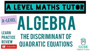 The Discriminant  Algebra  GCSE Further Maths  ALevel Maths Series [upl. by Sneed]