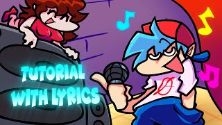 Friday Night Funkin Tutorial With Lyrics REMASTERED [upl. by Dodie]