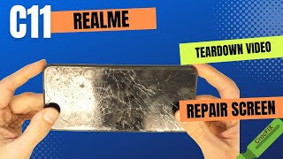 Realme C11 2021 disassembly teardown and change LCD SCREEN [upl. by Hansen403]