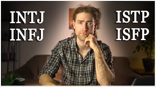 INFJ INTJ ISTP amp ISFP  Type Comparison [upl. by Brightman688]