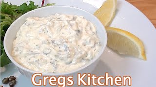 HOW TO MAKE TARTAR SAUCE  Gregs Kitchen [upl. by Ahseiyk743]