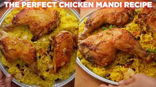 The Perfect Chicken Mandi Recipe [upl. by Nicolas]