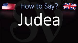 How to Pronounce Judea CORRECTLY [upl. by Naloc]