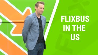 Changing the image of intercity bus travel in the US Press Conference  FlixBus [upl. by Martinsen]