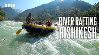 How To Do River Rafting In Rishikesh  Rishikesh River Rafting Budget  River Rafting Guide  EP15 [upl. by Janeczka]