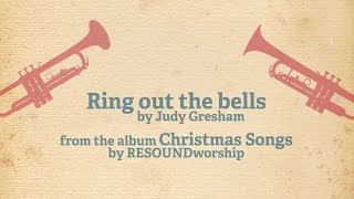 Ring out the bells Christmas worship song [upl. by Melentha]