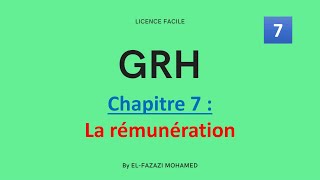 GRH  Chapitre 7  La rémunération   EP 7 [upl. by Retla]