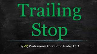 Trailing Stops In Forex [upl. by Onaivatco]