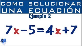 Cómo solucionar una ecuación entera de primer grado  Ejemplo 2 [upl. by Axia422]