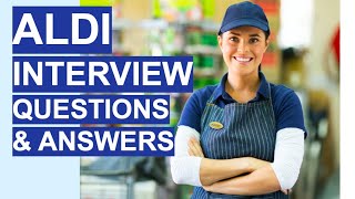 ALDI Interview Questions amp Answers 5 TOP TIPS Questions and Answers [upl. by Oremo26]