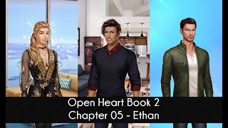 Ethan Choices Open Heart Book 2 Chapter 05 [upl. by Wilt]