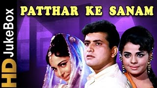 Patthar Ke Sanam 1967  Full Video Songs Jukebox  Manoj Kumar Waheeda Rehman Mumtaz [upl. by Nojed]