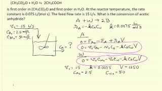 Continuous Stirred Tank Reactor CSTR Example [upl. by Will]