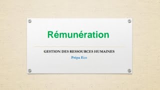 Gestion des ressources humaines la rémunération [upl. by Breed]