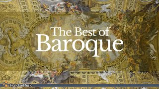 The Best of Baroque Music [upl. by Eremahs]