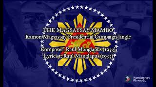 quotThe Magsaysay Mambo RM Mamboquot  Ramon Magsaysay Presidential Campaign Jingle 1953 [upl. by Kowalski677]