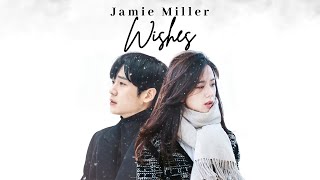 Jamie Miller  Wishes Ost Snowdrop One Hour  Lirik Terjemahan [upl. by Aimar]